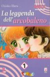 LA LEGGENDA DELL'ARCOBALENO